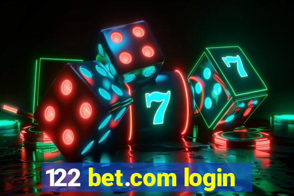 122 bet.com login